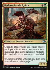 Baderneiro da Ruína / Ruination Rioter - Magic: The Gathering - MoxLand